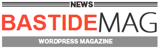 Le webmagazine 100% BASTIDIEN et réalisé par ses habitants